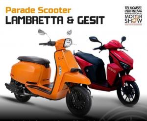 Sah, Lambretta dan Gesits Akan Tampil di Telkomsel IIMS 2019