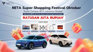 Mantap! NETA Kasih Hadiah Ratusan Juta untuk Konsumen di NETA Super Shopping Festival October